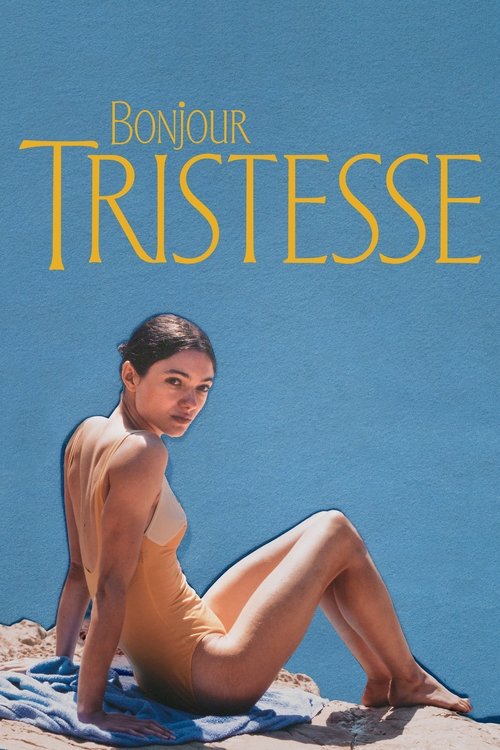 مشاهدة فيلم Bonjour Tristesse (2025) مترجم