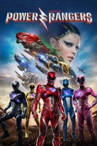 مشاهدة فيلم Power Rangers (2017) مترجم 2017