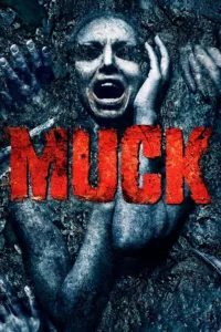 مشاهدة فيلم Muck (2015) مترجم 2015