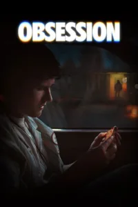 مشاهدة فيلم Obsession (2026) مترجم 2026