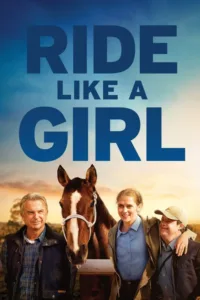 مشاهدة فيلم Ride Like a Girl (2019) مترجم 2019