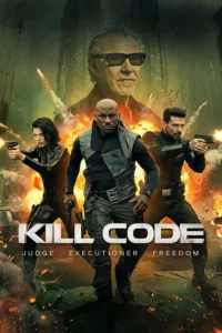 مشاهدة فيلم Kill Code (2026) مترجم 2026