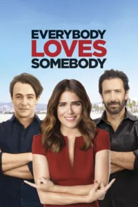 مشاهدة فيلم Everybody Loves Somebody (2017) مترجم 2017