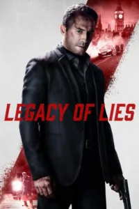 مشاهدة فيلم Legacy of Lies (2020) مترجم 2020