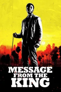 مشاهدة فيلم Message from the King (2017) مترجم 2017