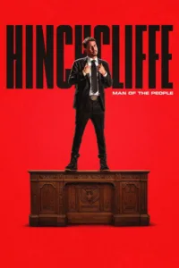 مشاهدة فيلم Tony Hinchcliffe: Man of the People (2026) مترجم 2026