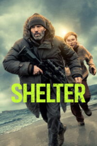 مشاهدة فيلم Shelter (2026) مترجم 2026
