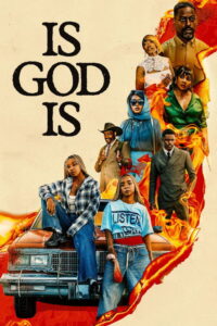 مشاهدة فيلم Is God Is (2026) مترجم 2026