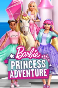 مشاهدة فيلم Barbie: Princess Adventure (2020) مترجم 2020