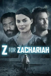 مشاهدة فيلم Z for Zachariah (2015) مترجم 2015