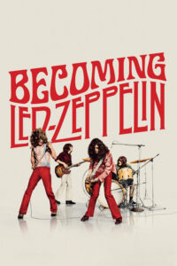 مشاهدة فيلم Becoming Led Zeppelin (2025) مترجم 2025