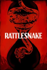 مشاهدة فيلم Rattlesnake (2019) مترجم 2019