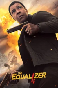 مشاهدة فيلم The Equalizer 2 (2018) مترجم 2018