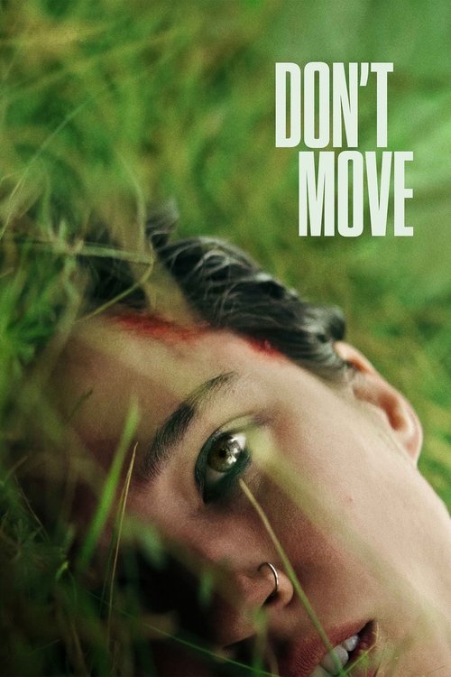 مشاهدة فيلم Don’t Move (2024) مترجم