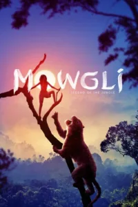 مشاهدة فيلم Mowgli: Legend of the Jungle (2018) مترجم 2018