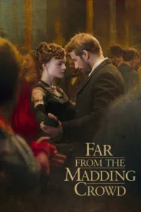 مشاهدة فيلم Far from the Madding Crowd (2015) مترجم 2015