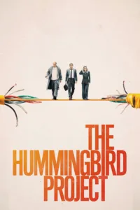 مشاهدة فيلم The Hummingbird Project (2019) مترجم 2019