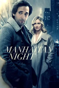 مشاهدة فيلم Manhattan Night (2016) مترجم 2016