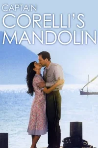 مشاهدة فيلم Captain Corelli’s Mandolin (2001) مترجم 2001