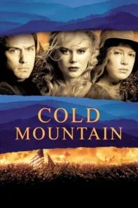 مشاهدة فيلم Cold Mountain (2003) مترجم 2003