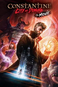 مشاهدة فيلم Constantine: City of Demons – The Movie (2018) مترجم 2018