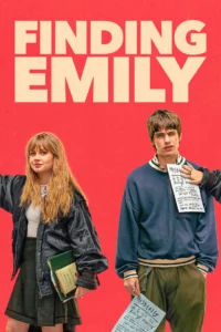 مشاهدة فيلم Finding Emily (2026) مترجم 2026