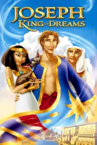 مشاهدة فيلم Joseph: King of Dreams (2000) مترجم 2000