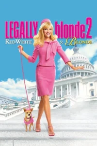 مشاهدة فيلم Legally Blonde 2: Red, White & Blonde (2003) مترجم 2003