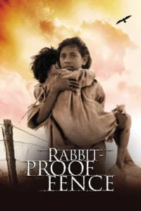 مشاهدة فيلم Rabbit-Proof Fence (2002) مترجم 2002