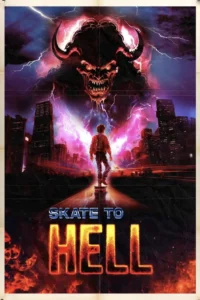 مشاهدة فيلم Skate to Hell (2026) مترجم 2026
