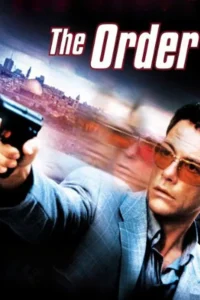 مشاهدة فيلم The Order (2001) مترجم 2001