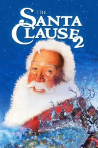مشاهدة فيلم The Santa Clause 2 (2002) مترجم 2002