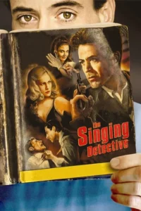 مشاهدة فيلم The Singing Detective (2003) مترجم 2003