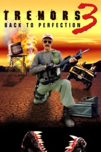 مشاهدة فيلم Tremors 3: Back to Perfection (2001) مترجم 2001