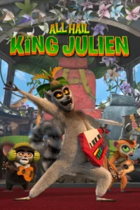 مشاهدة مسلسل All Hail King Julien (2014) مترجم 2014