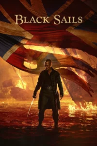 مشاهدة مسلسل Black Sails (2014) مترجم 2014