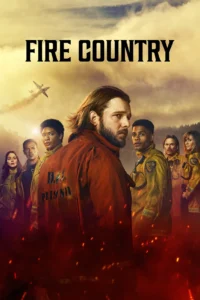 مشاهدة مسلسل Fire Country (2022) مترجم 2022