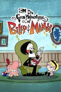 مشاهدة مسلسل The Grim Adventures of Billy and Mandy (2001) مترجم 2001