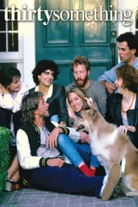 مشاهدة مسلسل thirtysomething (1987) مترجم 1987