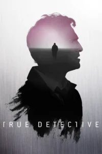 مشاهدة مسلسل True Detective (2014) مترجم 2014