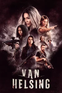 مشاهدة مسلسل Van Helsing (2016) مترجم 2016