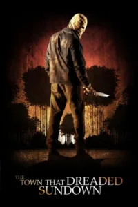 مشاهدة فيلم The Town that Dreaded Sundown (2014) مترجم 2014