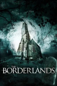 مشاهدة فيلم The Borderlands (2014) مترجم 2014