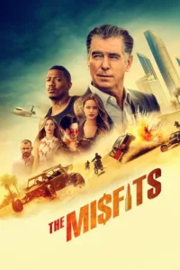 مشاهدة فيلم The Misfits (2021) مترجم 2021