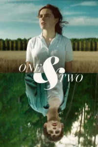مشاهدة فيلم One & Two (2015) مترجم 2015