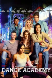 مشاهدة فيلم Dance Academy: The Movie (2017) مترجم 2017