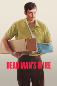 مشاهدة فيلم Dead Man’s Wire (2026) مترجم 2026