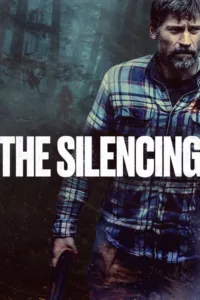 مشاهدة فيلم The Silencing (2020) مترجم 2020