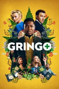 مشاهدة فيلم Gringo (2018) مترجم 2018