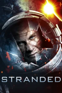 مشاهدة فيلم Stranded (2013) مترجم 2013